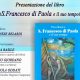Presentazione del Libro S. Francesco di Paola e il suo tempo