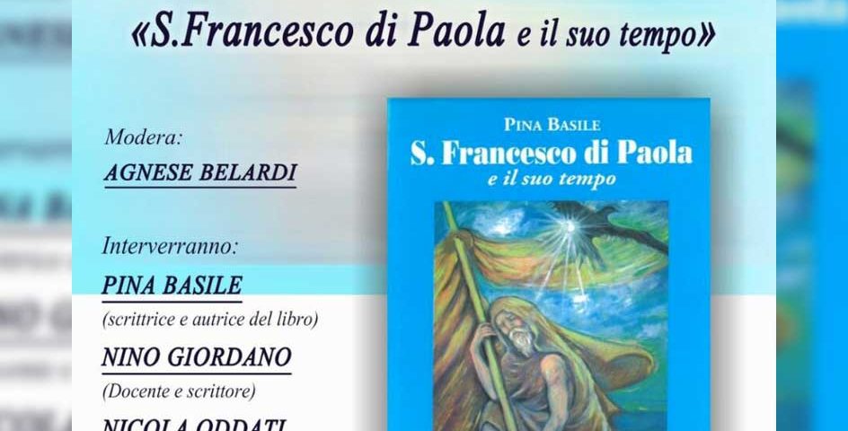 Presentazione del Libro S. Francesco di Paola e il suo tempo